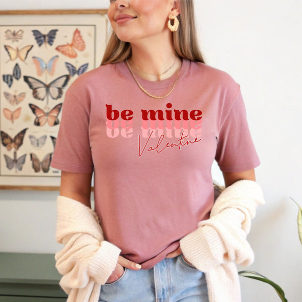 Be Mine Valentine T-Shirt