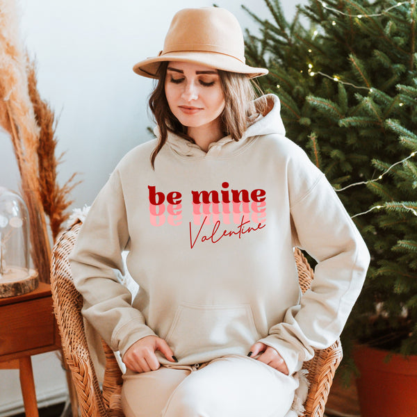 Be Mine Valentine Hoodie