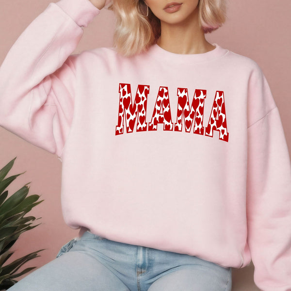 Mama Valentines Heart Sweatshirt