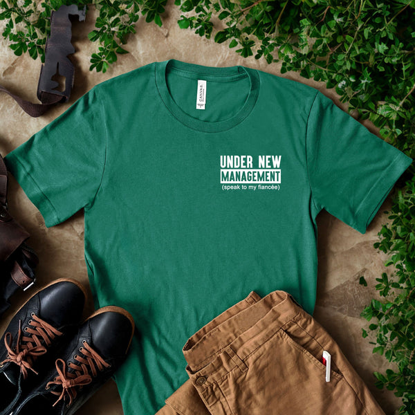 Under New Management Candy Shirt – Funny Groom-to-Be