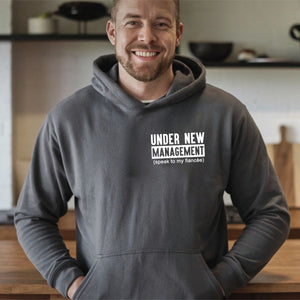Under New Management Hoodie – Funny Groom-To-Be