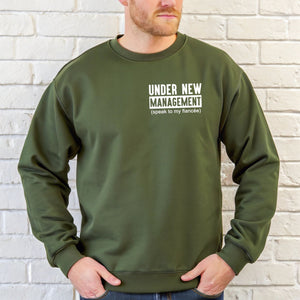 Under New Management Sweatshirt – Funny Fiancé Gift