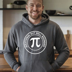 Irrational But Well Rounded Hoodie – Funny Pi Math Sweatshirt