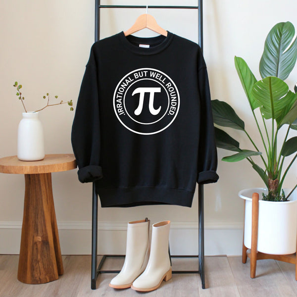 Irrational But Well Rounded Sweatshirt – Clever Math Crewneck
