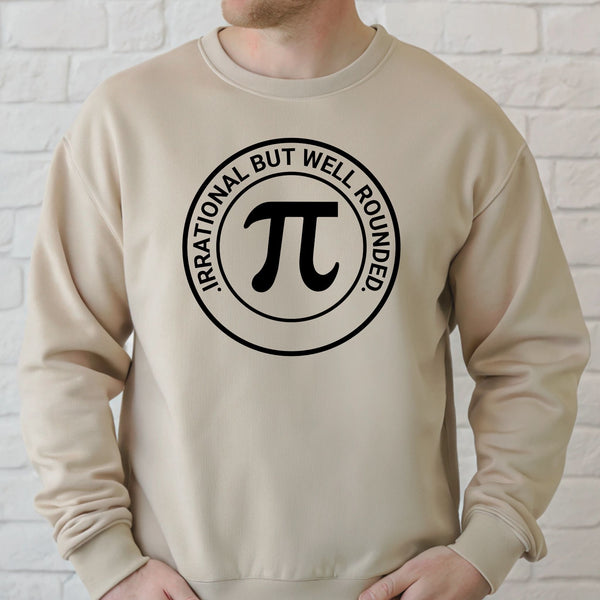 Irrational But Well Rounded Sweatshirt – Clever Math Crewneck