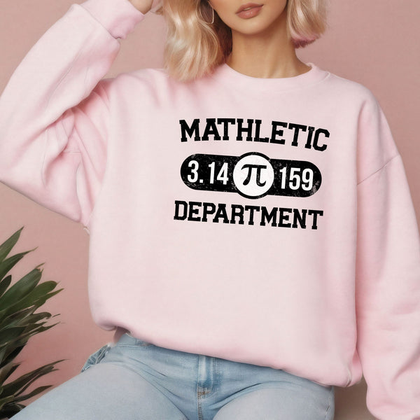 Mathletic Department Sweatshirt – Funny Math Crewneck Gift