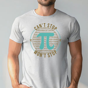 Can’t Stop Won’t Stop Math Shirt – Confident Nerd Style Tee