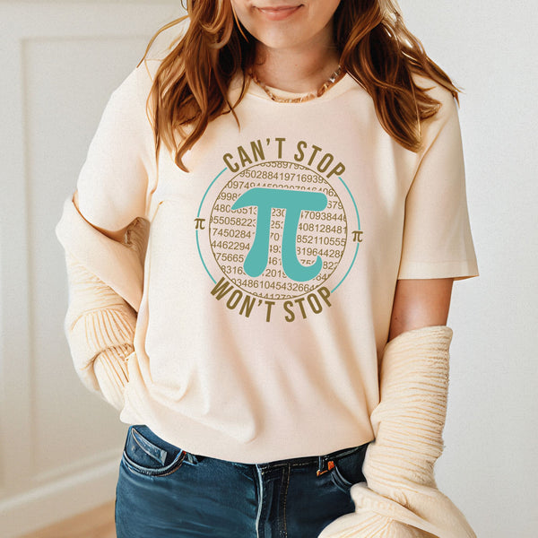 Can’t Stop Won’t Stop Math Shirt – Confident Nerd Style Tee