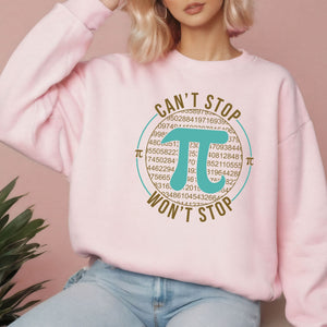 Can’t Stop Won’t Stop Sweatshirt – Math Nerd Crewneck