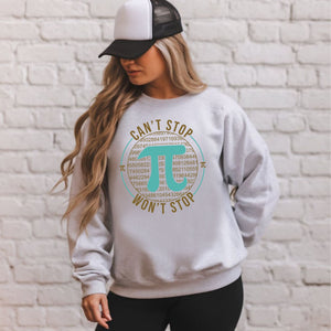 Can’t Stop Won’t Stop Sweatshirt – Math Nerd Crewneck