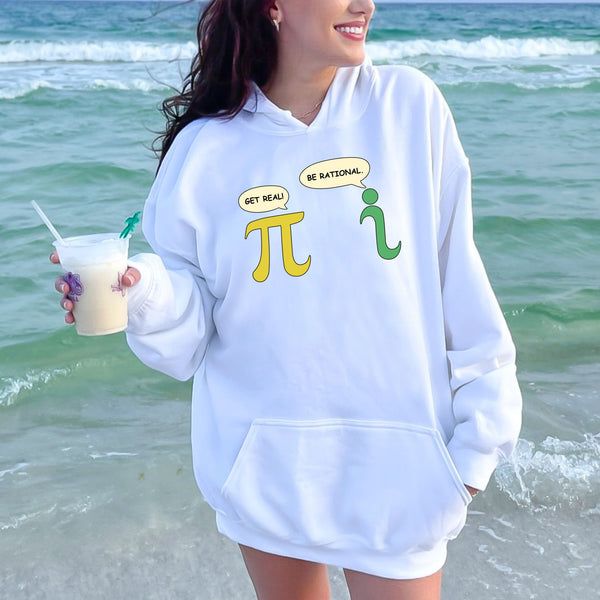 Get Real Be Rational Hoodie – Funny Math Humor Hoodie for Nerds