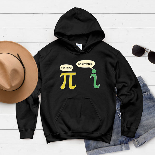 Get Real Be Rational Hoodie – Funny Math Humor Hoodie for Nerds