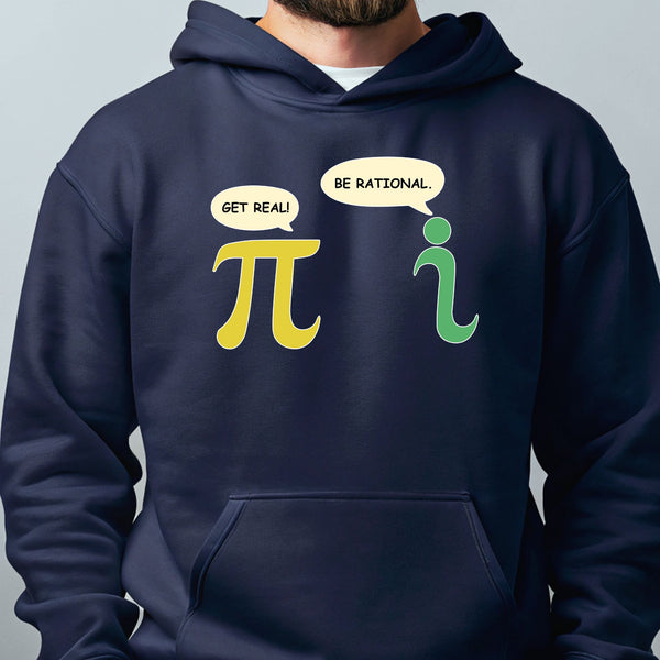 Get Real Be Rational Hoodie – Funny Math Humor Hoodie for Nerds