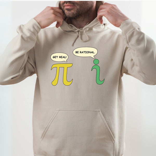 Get Real Be Rational Hoodie – Funny Math Humor Hoodie for Nerds