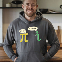 Get Real Be Rational Hoodie – Funny Math Humor Hoodie for Nerds