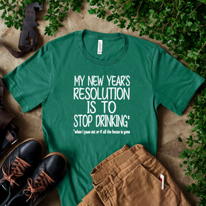 New Year's Resolution T-Shirt – Funny NYE Tee