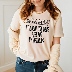 New Year's Eve Party T-Shirt – Funny December 31 Birthday Tee