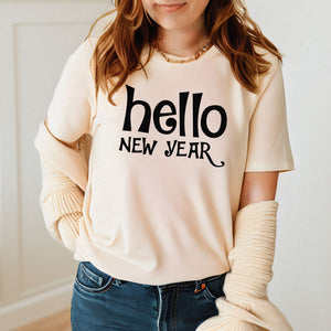 Hello New Year Shirt – Minimalist Happy New Year Graphic Tee