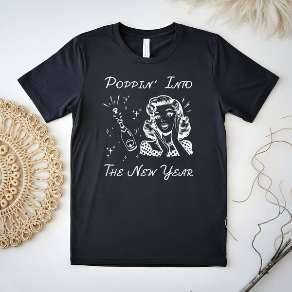 Poppin' Into The New Year Shirt – Retro Champagne Party Tee