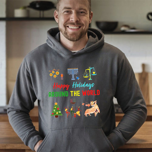 Happy Holidays Around The World Hoodie – Multicultural Holiday Pullover