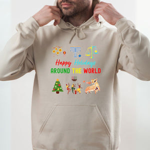 Happy Holidays Around The World Hoodie – Multicultural Holiday Pullover