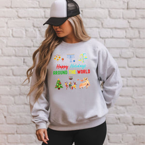 Happy Holidays Around The World Sweatshirt – Multicultural Holiday Crewneck