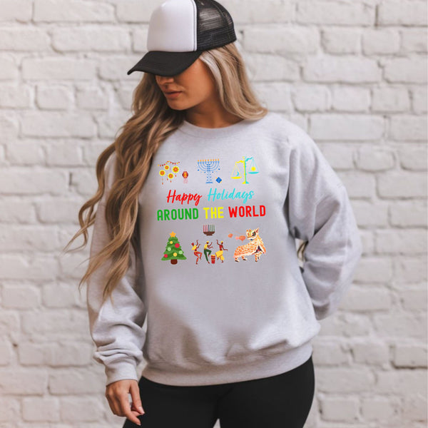 Happy Holidays Around The World Sweatshirt – Multicultural Holiday Crewneck