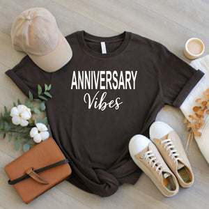Anniversary Vibes T-Shirt
