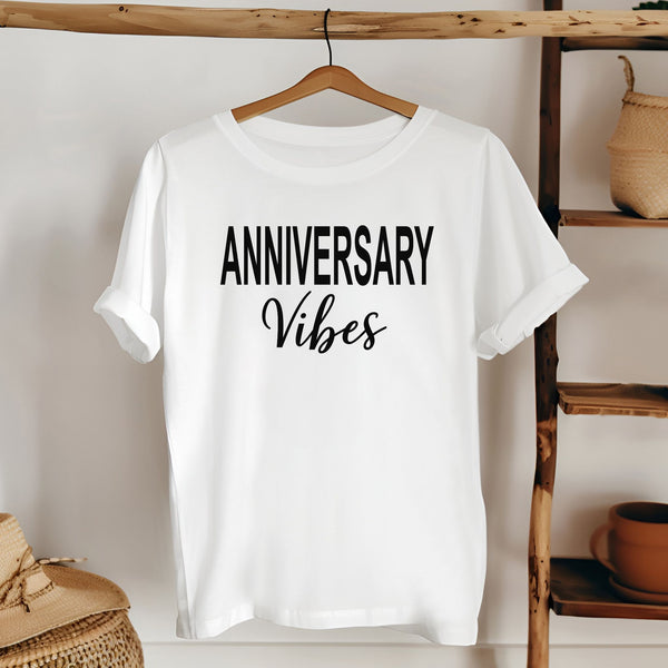 Anniversary Vibes T-Shirt