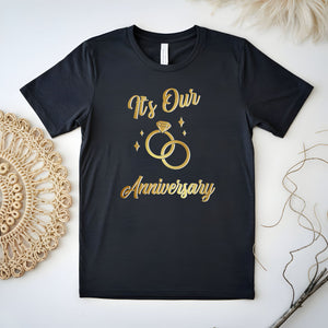 Its Our Anniversary T-Shirt