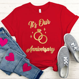 Its Our Anniversary T-Shirt