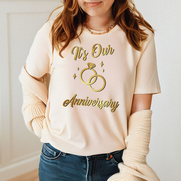 Its Our Anniversary T-Shirt