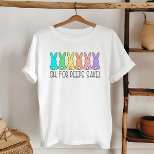 Oh For Peeps Sake T-Shirt – Funny Easter Bunny Tee