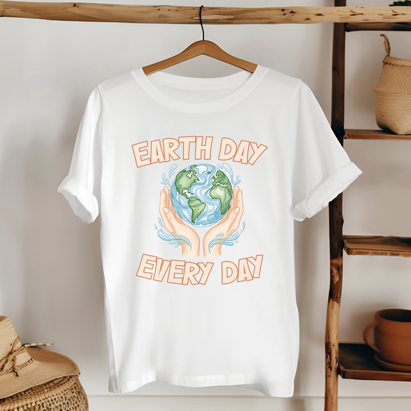 Earth Day Every Day T-Shirt – Save The Planet Tee