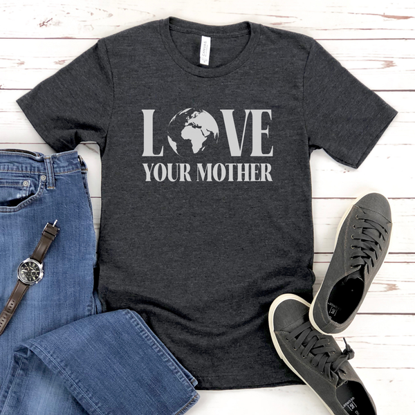 Love Your Mother T-Shirt – Earth Day Outfit for Eco Lovers