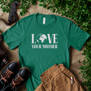 Love Your Mother T-Shirt – Earth Day Outfit for Eco Lovers