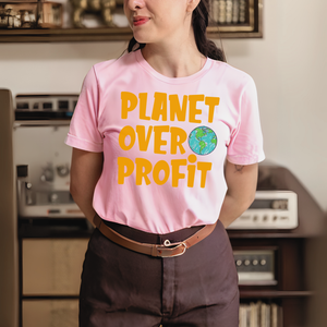 Planet Over Profit T-Shirt – Bold Eco Activist Message Tee