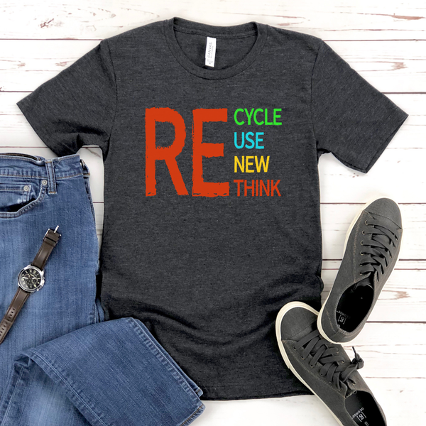 Recycle Reuse Renew Rethink T-Shirt – Eco-Friendly Earth Day Tee
