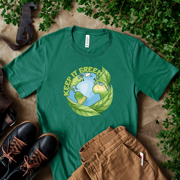 Keep It Green T-shirt – Eco Warriors & Earth Lovers Tee