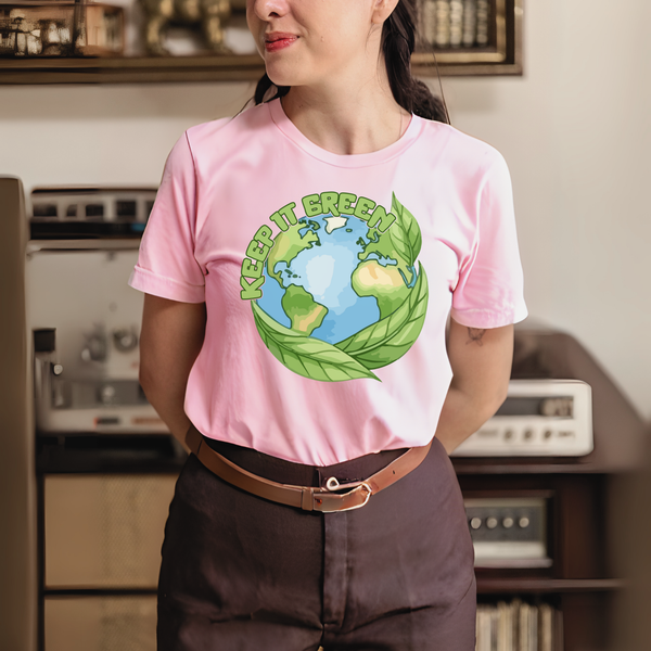 Keep It Green T-shirt – Eco Warriors & Earth Lovers Tee