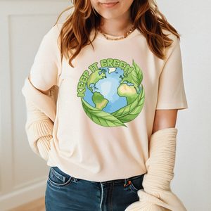 Keep It Green T-shirt – Eco Warriors & Earth Lovers Tee