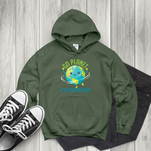 Go Planet It’s Your Earth Day Hoodie – Earth Lover Gift