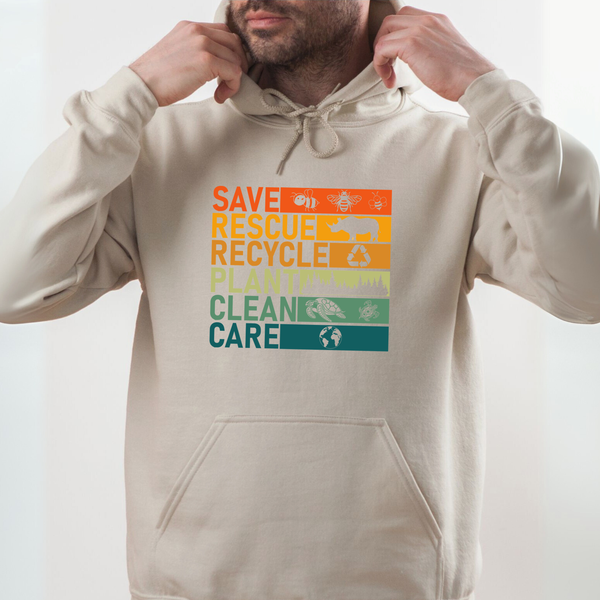 Save Rescue Recycle Plant Clean Care Hoodie – Eco Style