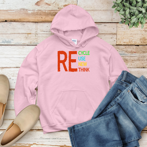 Recycle Reuse Renew Rethink Hoodie – Eco Earth Day Pullover
