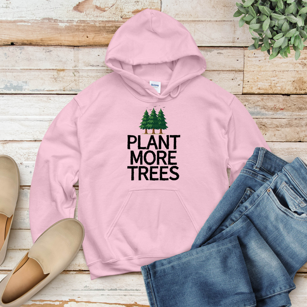Plant More Trees Hoodie – Nature Lovers Who Care