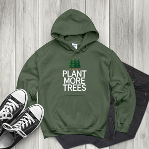 Plant More Trees Hoodie – Nature Lovers Who Care