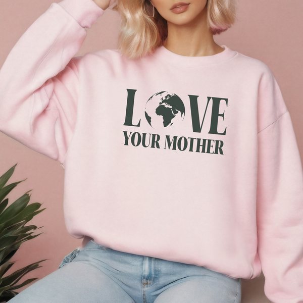 Love Your Mother Sweatshirt – Minimalist Earth Crewneck
