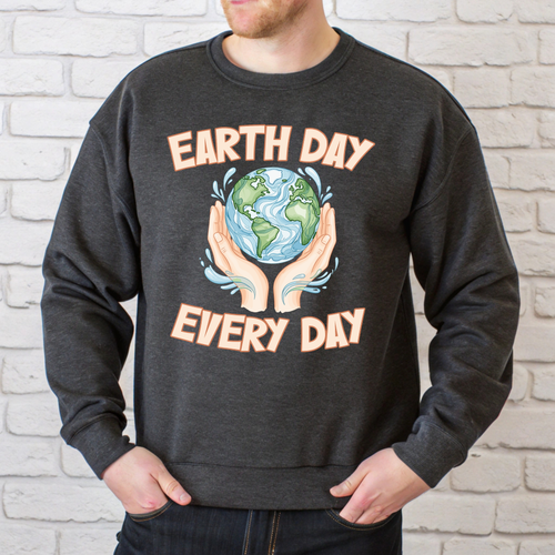 Earth Day Every Day Sweatshirt – Climate Action Crewneck