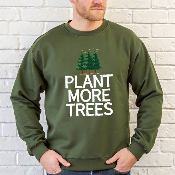 Plant More Trees Sweatshirt – Cozy Eco Lovers Crew 🌲