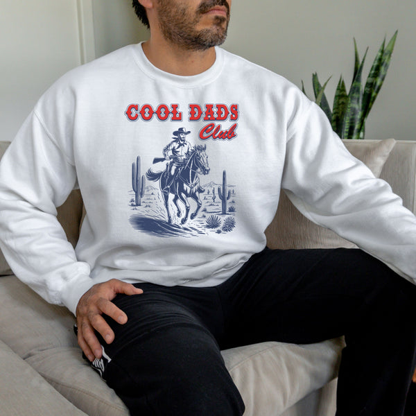 Cool Dads Club Sweatshirt – Classic Western Style for Dads